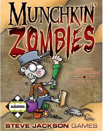 Kaissa Munchkin Zombies...